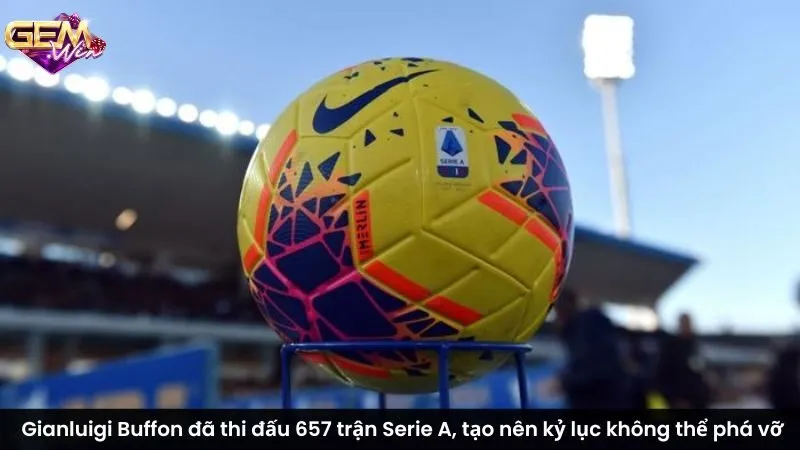 Gianluigi Buffon đã thi đấu 657 trận Serie A, tạo nên kỷ lục không thể phá vỡ